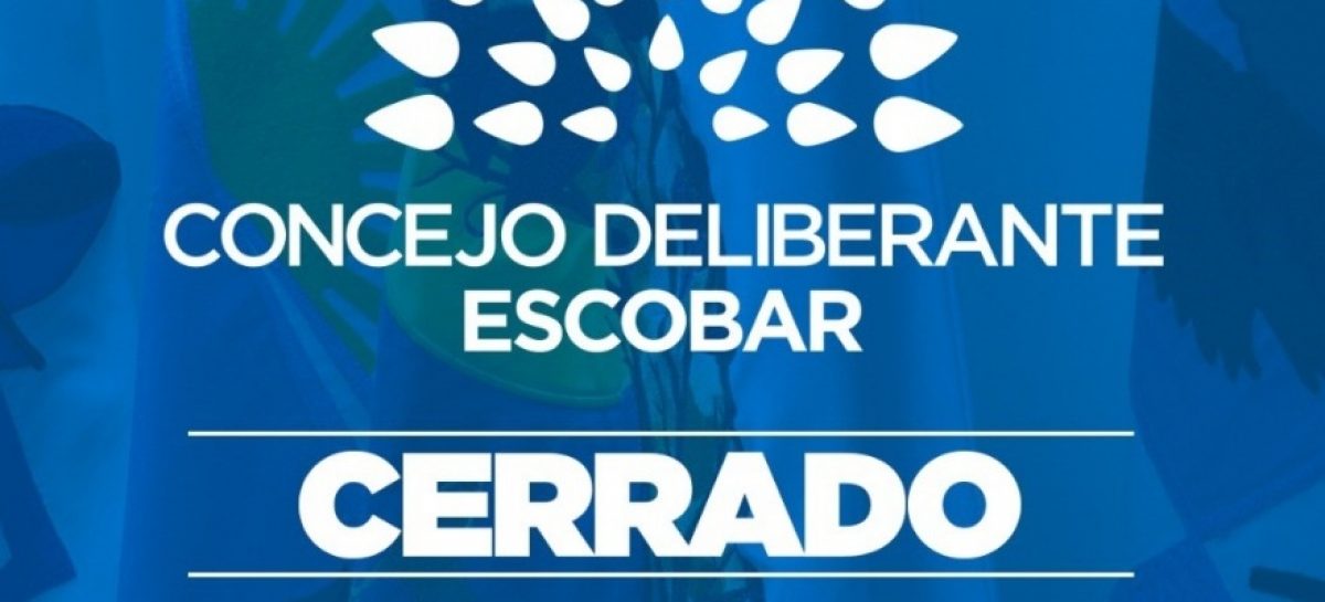 El Concejo Deliberante de Escobar permanecerá cerrado hasta el 12 de abril inclusive