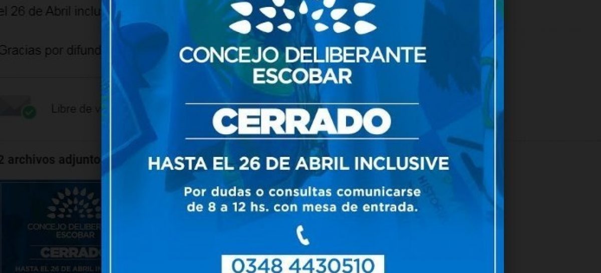 El Concejo Deliberante de Escobar permanecerá cerrado hasta el 26 de abril inclusive