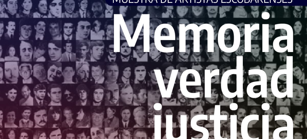 Exposición “Memoria, verdad y justicia” en el HCD de Escobar