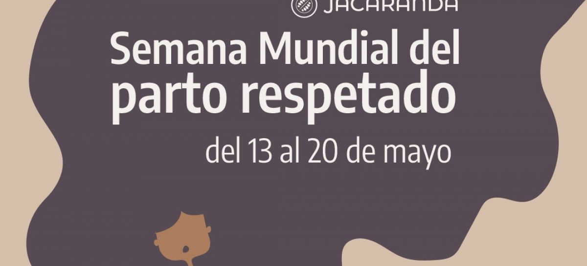 El HCD de Escobar se suma a la Semana Mundial del parto respetado